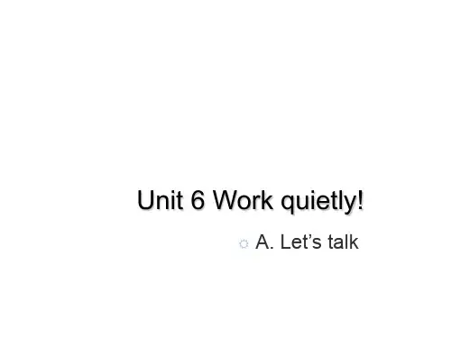 小学英语人教版(PEP)五年级下册Unit 6 Work quietly!课件