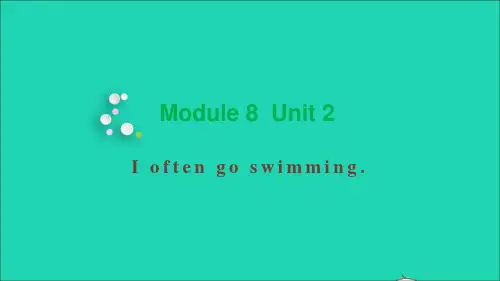 六年级英语上册Module8Unit2Ioftengoswimming教学课件外研版三起