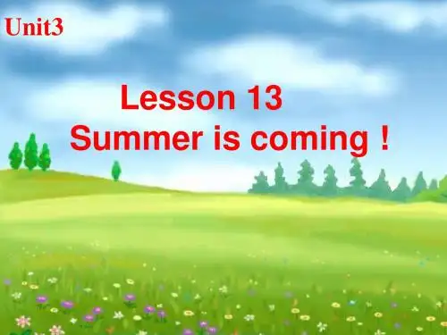六年级下册英语Lesson 13 Summer Is Coming 冀教版(三起) (2)