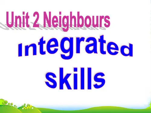 牛津译林七年级英语下Unit 2 Neighbours Integrated skills课