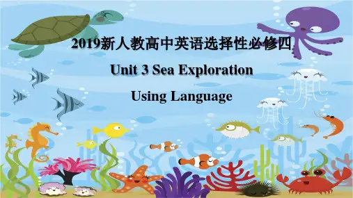 Unit+3+Sea+Exploration-Using+Language+公开课课件