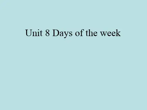 最新牛津上海版(深圳)四年级英语下册Unit 8《Days of the week》公开课课件