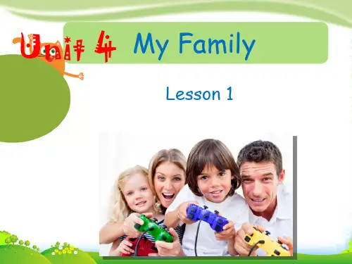 人教版新起点小学英语三年级下册Unit 4 My Family Lesson 1 课件 2