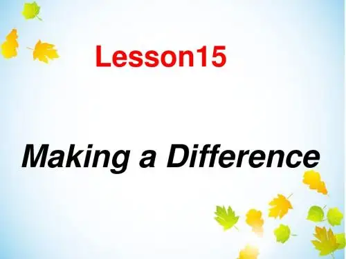 2013新冀教版七年级英语下册lesson15_making_a_difference课件