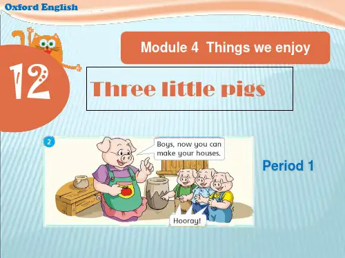 课件牛津上海版三年级下Unit-12-Three-little-pigs 