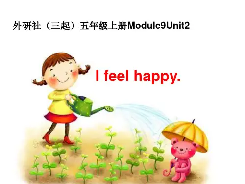 外研版五年级英语上册M9U2I feel happy.