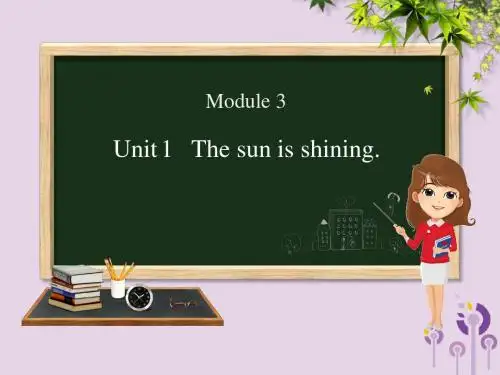 六年级英语下册Module3Unit1Thesunisshining课件外研版(三起)