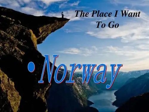 the place i want to go_Norway   挪威英语简介