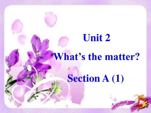 英语Unit2《What’sthematter》SectionA1课件(新人教版八年级上)
