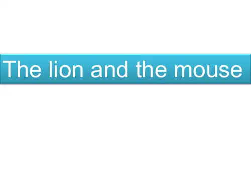 六年级下册英语课件-Unit 1The lion and the mouse 译林版PPT