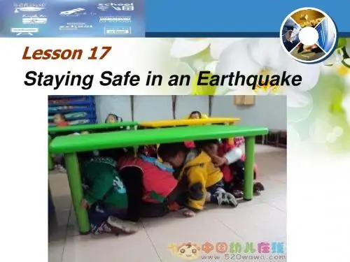 冀教版九年级英语  Unit 3 Lesson 17Staying Safe in an Earthquake(共18张PPT)