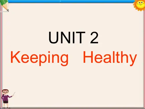 八年级英语《unit2 Keeping Healthy》课件