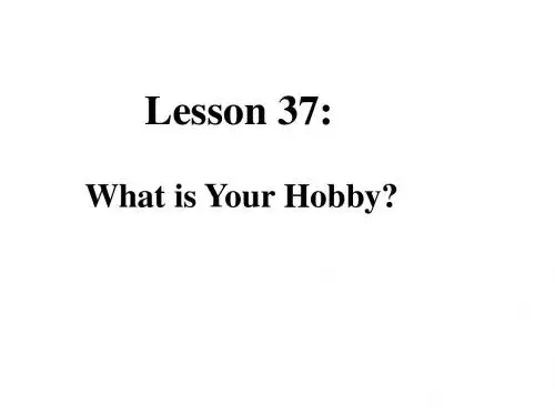 冀教版八年级英语上册 Unit 7 Lesson 37 课件 (共15张PPT)
