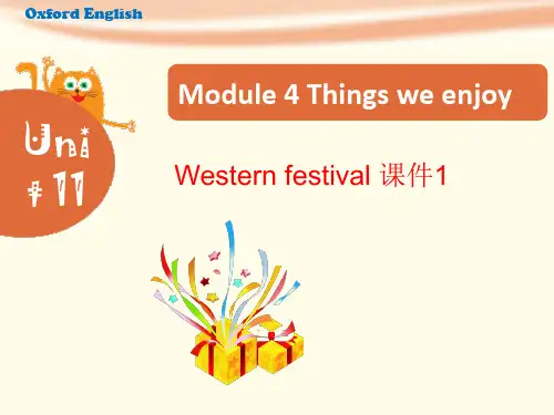 2018年小学英语(牛津上海版深圳六年级下册)Module 4 Unit 11《Western festivals》公开课课件