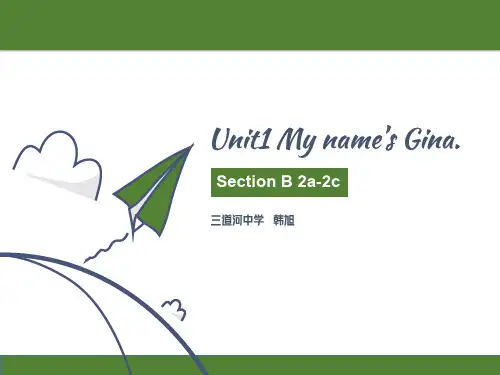 人教版七年级上册Unit1 My name's Gina Section B 2a-2c(共27张PPT)