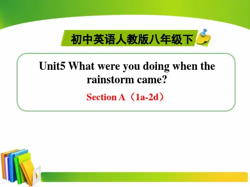 新目标八年级下Unit5 Section A(1a-2d)课件(共31张PPT)