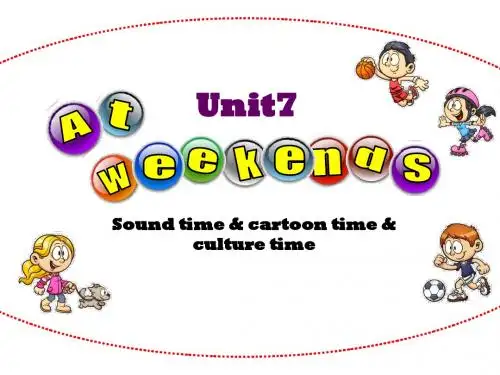 【译林版】5A Unit7 At weekends(Sound time)优秀课件