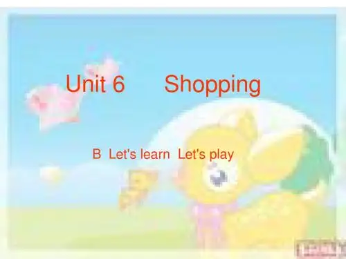 2014年人教版PEP四年级下Unit6 Shopping B Let’s learn Let’s play课件