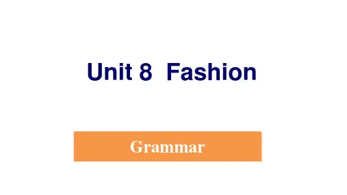 Unit8Grammar课件牛津译林版英语七年级上册