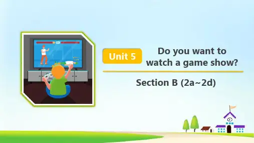 Unit 5 Section B(2a_2d)课件2021-2022学年人教版英语八年级上册