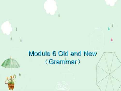 外研英语必修3Module6grammar (共15张PPT)