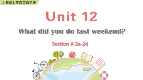 人教版七年级英语下册教学课件Unit 12 Section A 2a-2d