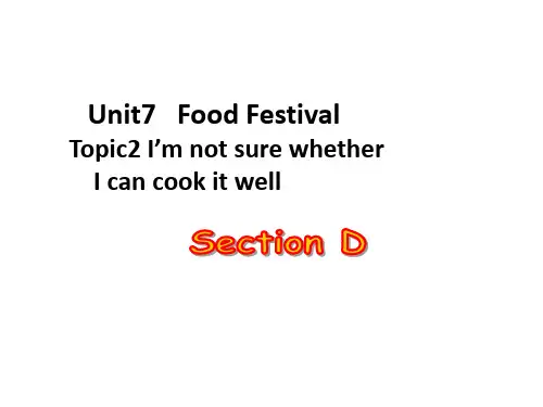 仁爱版八年级英语下册课件：Unit 7 Topic 2 SectionD 课件