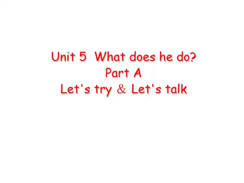 六年级上册英语课件 Unit 5 What does he do  A Let's try  人教版