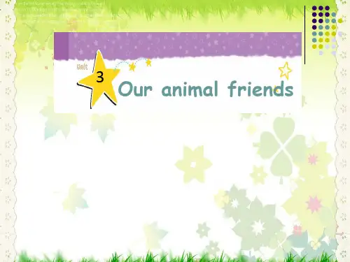 牛津译林苏教版五年级英语上册Unit3 Our animal friends公开课课件