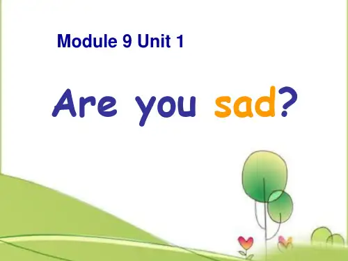 外研版(一起)五上Module 9《Unit 1 Are you sad》ppt课件