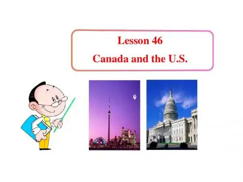 冀教版七年级英语上册Lesson 46 Canada and the US(共20张PPT)课件
