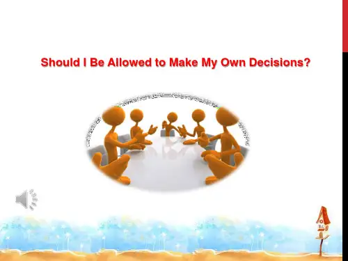 新目标英语九年级 unit 7 section reading Should I Be Allowed to Make My Own Decision精品ppt课件