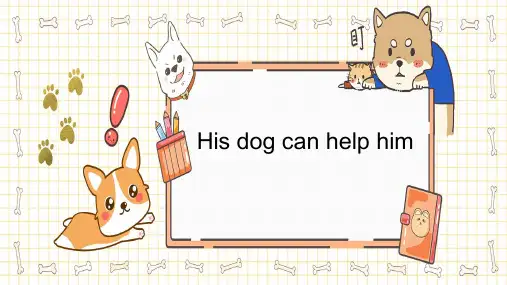 外研版一起英语五年级上册Module7 Unit 1 His dog can help him课件