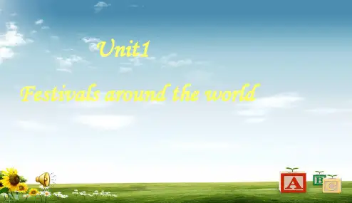 人教版2017高中(必修三)英语Unit1_Festivals_around_the_world课件ppt课件