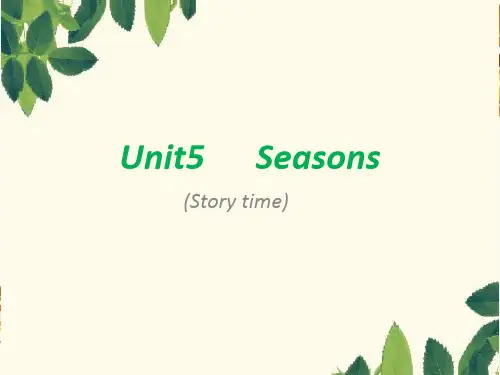 译林版(三起)英语四年级下册Unit 5 Seasons(storytime)课件