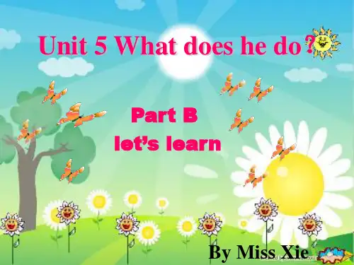 新人教版PEP六年级英语上Unit 5 What does he do Part B Let's l