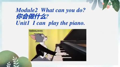 七年级英语下册Module2WhatcanyoudoUnit1Icanplaythepiano课件新版外研版