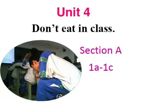 新目标七下Unit4 Don’t eat in class Section A1a-1c(共26张P