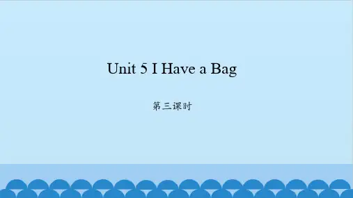 陕旅版英语三年级上册Unit 5 I Have a Bag Period3-4 课件