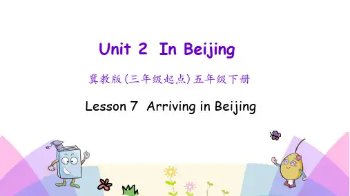 冀教版(三起)五年级英语下册Unit 2 In Beijing 单元课件