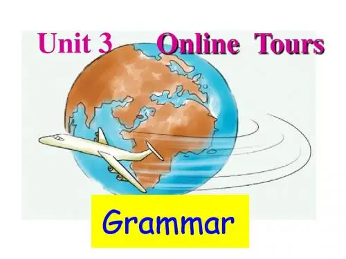 牛津译林版八年级下册Unit 3 Online Tours课件4