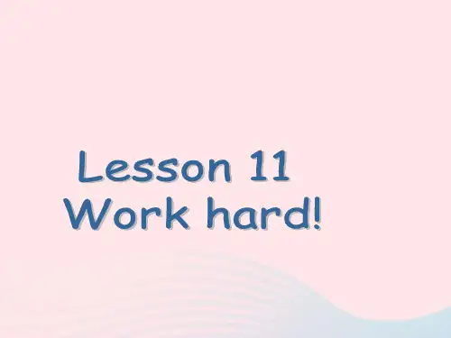 六年级英语下册Unit2GoodHealthtoYouLesson11Workhard课件1冀教版三起