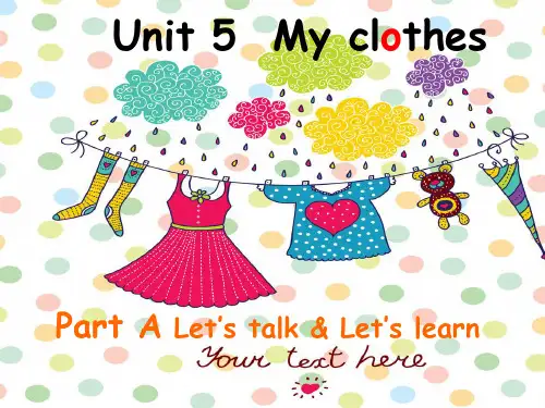 英语人教版四年级下册Unit 5 My clothes.PPT