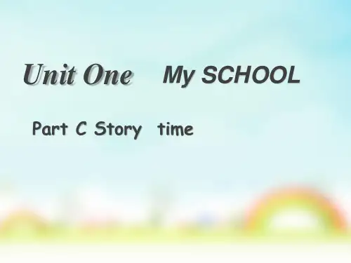 人教版四年级下册英语Unit1MySCHOOLPartCStorytime(课件)