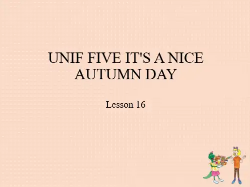 北京课改版三年级英语上册Unit5It’saniceautumndayLesson16 