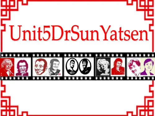 广州版英语六年级下册Unit 5《Dr Sun Yatsen》PPT课件