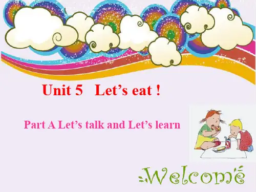 人教版(PEP)三年级Unit 5 Let’s eat !Part A Let's_learn课课件