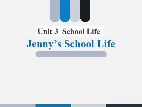 冀教版七年级英语下册Jenny's School LifeSchool Life 课件