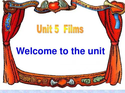 英语Unit5Filmswelometotheunit课件(译林牛津九年级上)