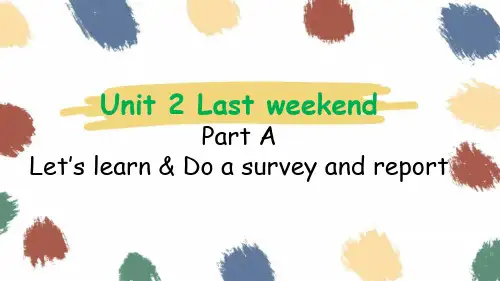 Unit 2 Last weekend Part A六年级英语下学期(人教PEP版)